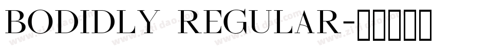 Bodidly Regular字体转换